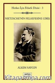 Nietzsche'nin Felsefesine Giriş