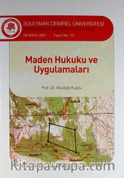 Maden Hukuku ve Uygulamaları