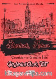 Gözlerini Açık Tut / Sherlock Holmes Çocuklar ve Gençler İçin
