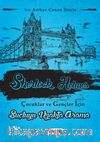 Suçluyu Uzakta Arama / Sherlock Holmes Çocuklar ve Gençler İçin