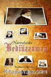 Hatıralarda Bediüzzaman