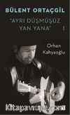 Bülent Ortaçgil - Ayrı Düşmüşüz Yan Yana