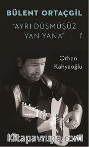 Bülent Ortaçgil - Ayrı Düşmüşüz Yan Yana