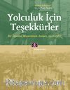 Yolculuk İçin Teşekkürler & Bir İstanbul Musevisinin Anıları (1906-1987)
