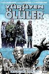 Yürüyen Ölüler -15 Kendimizi Bulduk