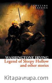 The Legend of Sleepy Hollow and Other Stories
