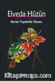 Elveda Hüzün