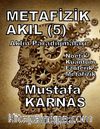 Metafizik Akıl -5
