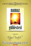 Namaz Güldestesi