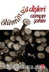 Ölümün Süt Dişleri
