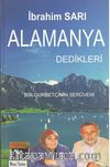 Alamanya Dedikleri - Bir Gurbetçinin Serüveni