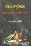 İsrail'in Şifresi Talmut'un Salyaları