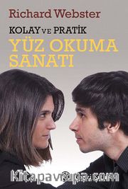 Yüz Okuma Sanatı (Kolay ve Pratik)