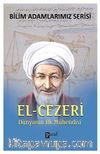 El-Cezeri & Dünyanın İlk Mühendisi