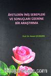 Ayetlerin İniş Sebepleri ve Sonuçları Üzerine Bir Araştırma (Ciltsiz)