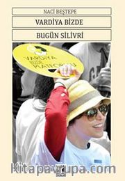 Vardiya Bizde Bugün Silivri