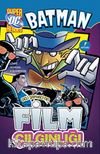 Batman - Deli Şapkacının Film Çılgınlığı