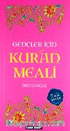 Gençler İçin Kuran Meali (Pembe)