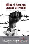 Mülteci Koruma Siyaseti ve Pratiği 