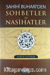Sahihi Buhari'den Sohbetler ve Nasihatler