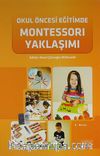 Okul Öncesi Eğitimde Montessori Yaklaşımı