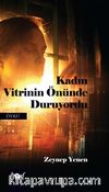 Kadın Vitrinin Önünde Duruyordu