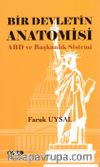 Bir Devletin Anatomisi & ABD ve Başkanlık Sistemi