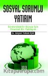 Sosyal Sorumlu Yatırım & Sürdürülebilir Dünya İçin Finansal Bir Yaklaşım