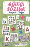 Eğitici Sözlük Arapça-Türkçe