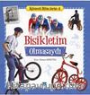 Bisikletim Olmasaydı / Eğlenceli Bilim Serisi -2