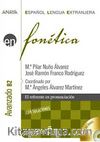 Fonetica - Nivel Avanzado B2 +2 CD (İspanyolca Ses Bilgisi - İleri Seviye)