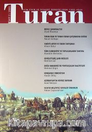 Turan İlim Fikir ve Siyaset Dergisi / Sayı 2 / 2005