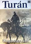 Turan İlim Fikir ve Medeniyet Dergisi / Sayı 15 / 2011