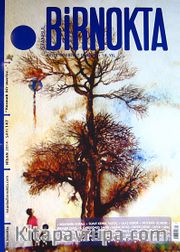 Bir Nokta / Aylık Edebiyat Dergisi / Yıl: 14 / Sayı:147 Nisan 2014
