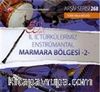 TRT Arşiv Serisi 268 / 50.Yıl İl İl Türkülerimiz Enstrümantal Marmara Bölgesi -2