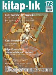 Kitap-lık Sayı:173 Mayıs-Haziran 2014 Kırk Yedi'liler 40 Yaşında
