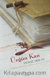 Üzgün Kan