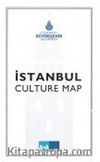 İstanbul Culture Map (History Awaits You in Our Museums)