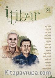 Sayı:34 Temmuz 2014 İtibar Edebiyat ve Fikriyat Dergisi
