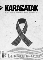 Karabatak İki Aylık Edebiyat ve Sanat Dergisi Temmuz - Ağustos 2014 Sayı:15