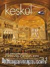 Keşkül Sayı:31 / Derviş Çeyizleri