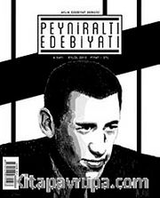 Peyniraltı Edebiyatı Aylık Edebiyat Dergisi Sayı:6 Eylül