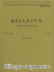 Belleten Cilt:LXXIII-Sayı:267 Ağustos 2009