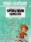 Spiro Ve Fantesio 6 - Spiru'nun Gençliği