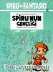 Spiro Ve Fantesio 6 - Spiru'nun Gençliği