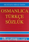 Büyük Osmanlıca - Türkçe Sözlük