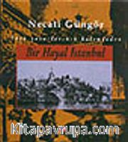 Bir Hayal İstanbul (Karton Kapak)