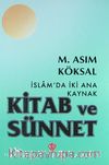 İslam'da İki Ana Kaynak: Kitab ve Sünnet