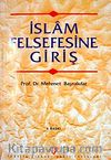 İslam Felsefesine Giriş / Prof. Dr. Mehmet Bayraktar (1.hm)