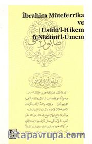 İbrahim Müteferrika ve Usulü'l-Hikem fi-Nizam'ül-Umem